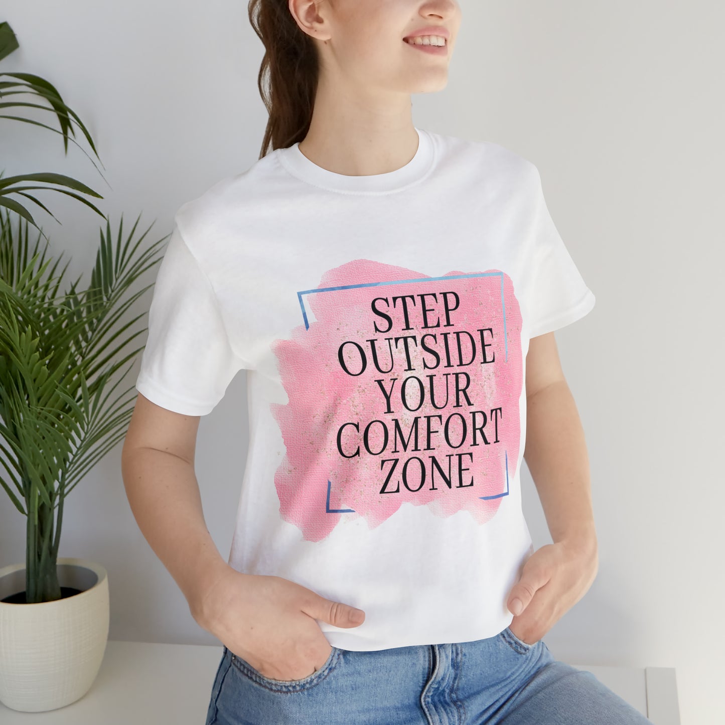 Your Comfort Zone Tee