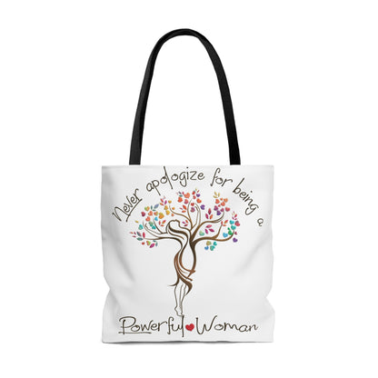 Never Apologize Tote Bag