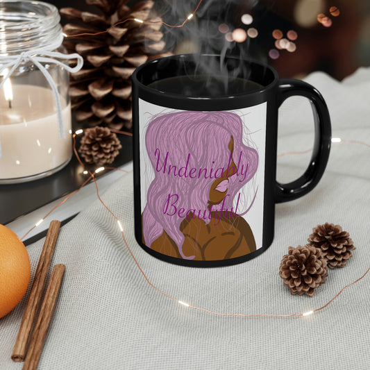 Undeniably Beautiful Black mug 11oz