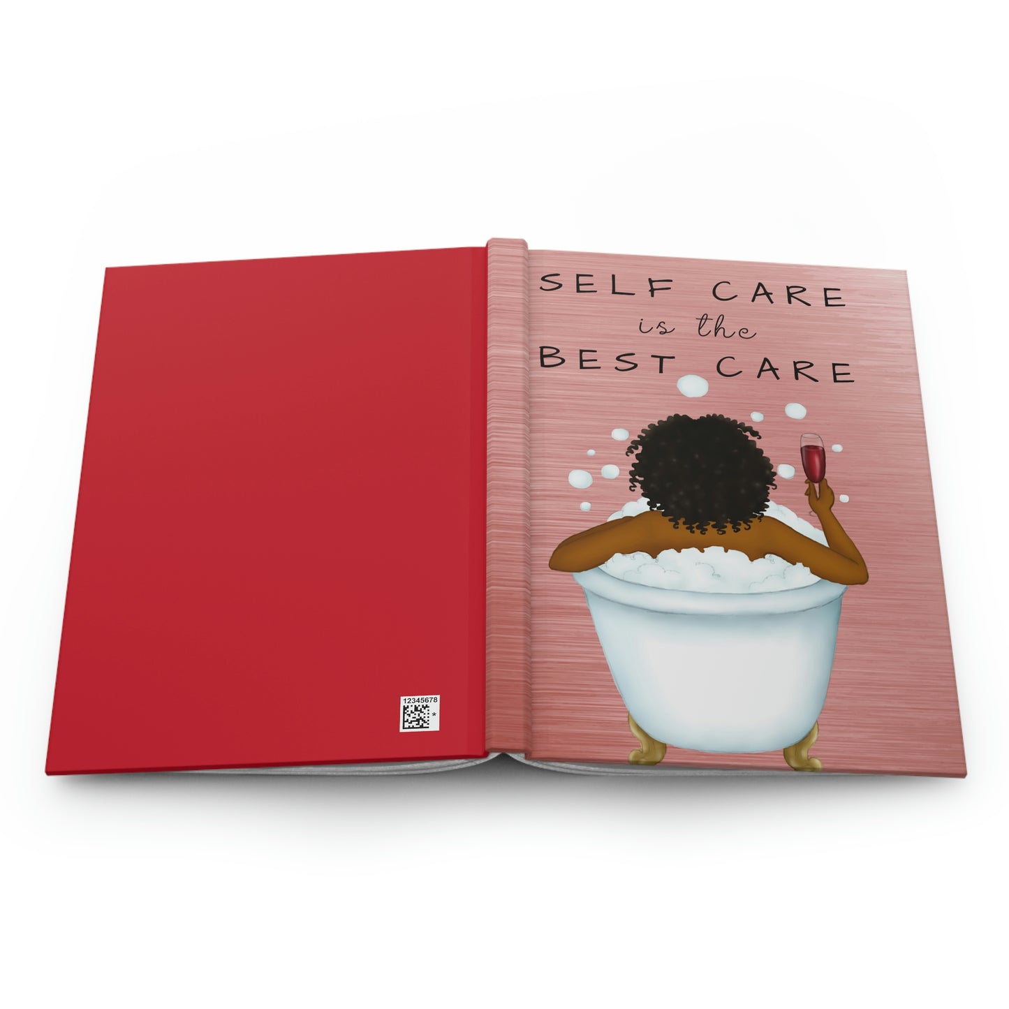 Self Care Is Hardcover Journal Matte