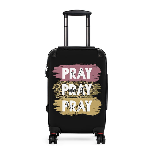 Always Pray Suitcase