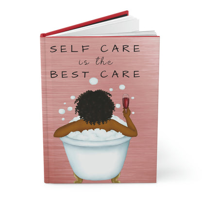 Self Care Is Hardcover Journal Matte